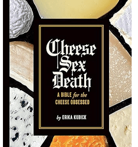 Cheese Sex Death Book